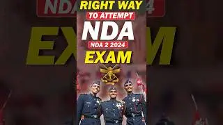 Right Way To Attempt NDA Written Exam 2 2024- How to attempt the NDA exam?