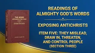 The Word of God | "Item Five: They Mislead, Draw In, Threaten, and Control People" (Section Three)