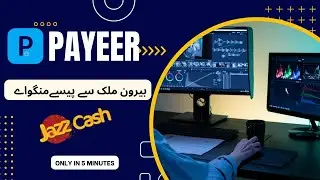 Create payeer account withdraw money via jazzcash easypaisa