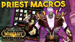 ESSENTIAL Priest Macro Guide for SoD