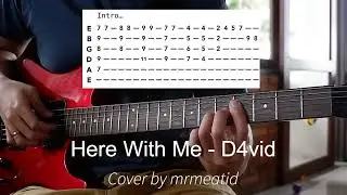 Here With Me Guitar Cover tab D4vid