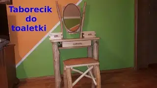 Jak zrobić taboret do toaletki z drewna.