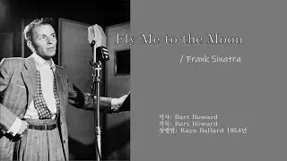 Fly Me To The Moon /  Frank Sinatra & Count Basie