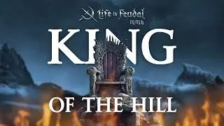 Epic Shovel Battles in the King of the Hill - Life is Feudal: MMO