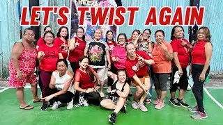 LET'S TWIST AGAIN (DJ KENT JAMES REMIX) | RETRO ZUMBA DANCE FITNESS | ZUMBA RAKERS BRGY. 386 ZONE 39