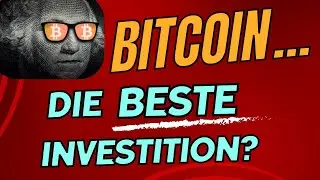 Warum Bitcoin in Zukunft immer weiter steigt
