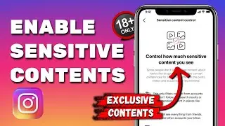 How To Turn On Sensitive Content On Instagram
