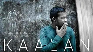 K A A L A N  Short Video Malyalam HD