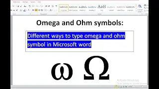How to type omega and ohm symbols? Omega symbol in word | Ohm symbol in word