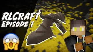 So I decided to play RL Craft (Ep.1) Getting The Basics