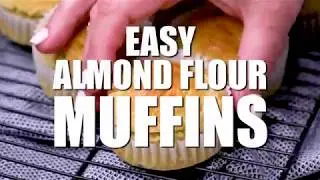 EASY ALMOND FLOUR MUFFINS