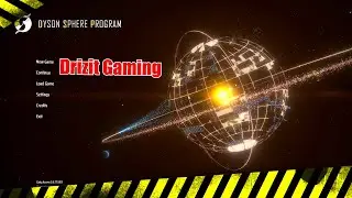 Dyson Sphere Program Lets play episode 15 ish We are officially INTERSTELLAR!!!