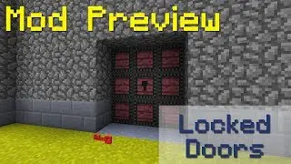 Mod Preview - Locked Doors