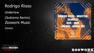 Rodrigo Risso - Undertow (Subismo Remix)
