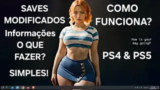 COMO FUNCIONA MEU TRABALHO COM SAVES MODIFICADOS PS4 & PS5!