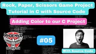 #05 Rock, Paper, Scissors Game: Adding Color to our C Project