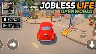 New OPENWORLD Games For Android 2022 | Jobless Life | Openworld Games For Android 2022