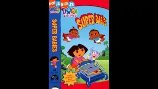 Opening to Dora the Explorer - Super Babies (US VHS; 2005)