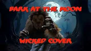 Ozzy Osbourne - Bark at the Moon - Wicked Cover