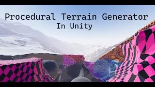 Procedural Terrain Generator in Unity