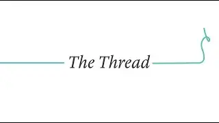 The Thread