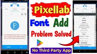 How to Add fonts in Pixellab|Pixellab me font kaise Add kare 2025|