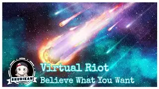 Virtual Riot - Believe What You Want (Riddim) [Stealing Fire LP]