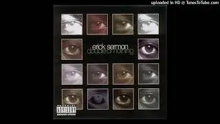 Erick Sermon - In The Heat