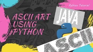 ASCII Art using Python
