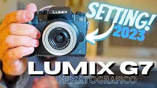 LUMIX G7 | Settings para VÍDEOS CINEMATOGRÁFICOS