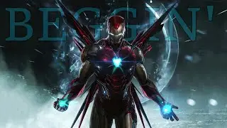 IRON MAN || BEGGIN'