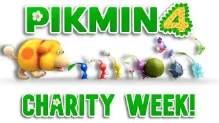 PIKMIN CHARITY WEEK IS COMING! | Announcement!