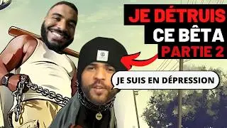 JE DÉTRUIS UN HATER ( L'EMPEREUR DES BÊTAS) - PARTIE 2