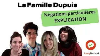 S1 E12. Négations particulières. Explications. Série.