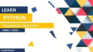 Python Comparison Operators Tutorial In Hindi / Urdu