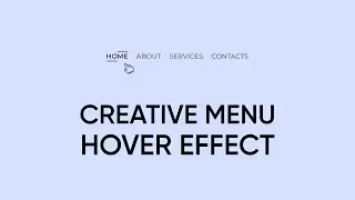 Creative Hover Menu Effect using HTML & CSS
