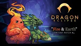 Dragon Eclipse: Fire and Earth - Patch 4