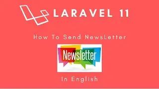 Laravel 11 - How to integrate Newsletter Laravel (English)