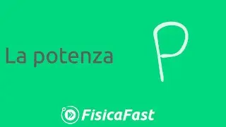 La potenza [lezione di fisica]