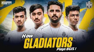 How Gladiators play BGIS (Champions of BGIS Season 2)