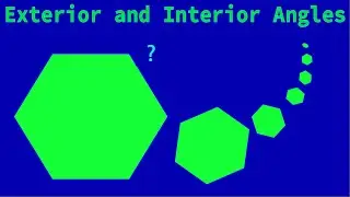 How to find the Interior Angles and Exterior Angles of a Regular Polygon [Geometry]