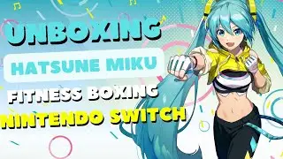 Unboxing Hatsune Miku Fitness Boxing Nintendo Switch American Versin - No Edited - No Commentary