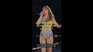 Taylor Swift's Untold Story: Decoding 'You're Losing Me' & Joe Alwyn Connection!