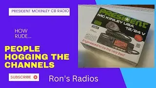 # 12 President McKinley CB Radio-Channel Hoggers
