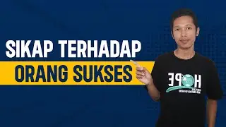 Sikap Yang Benar Terhadap Orang Yang Sukses
