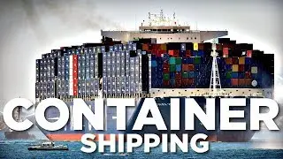 How the Container Changed the Global Economy
