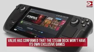 Valve confirms Steam Deck will not have exclusive games