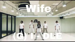 (G)I-DLE (여자)아이들 - 'Wife'