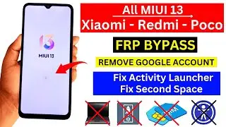 All MIUI 13 Xiaomi/Redmi/Poco FRP Bypass (Without PC) REMOVE GOOGLE ACCOUNT LOCK 2024 - 100% Working