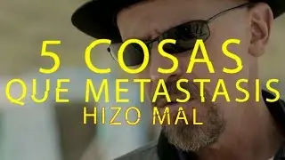 5 Cosas que Metastasis hizo Mal ante Breaking Bad